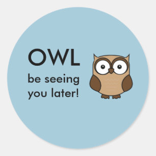 Owl sieht dich runder aufkleber