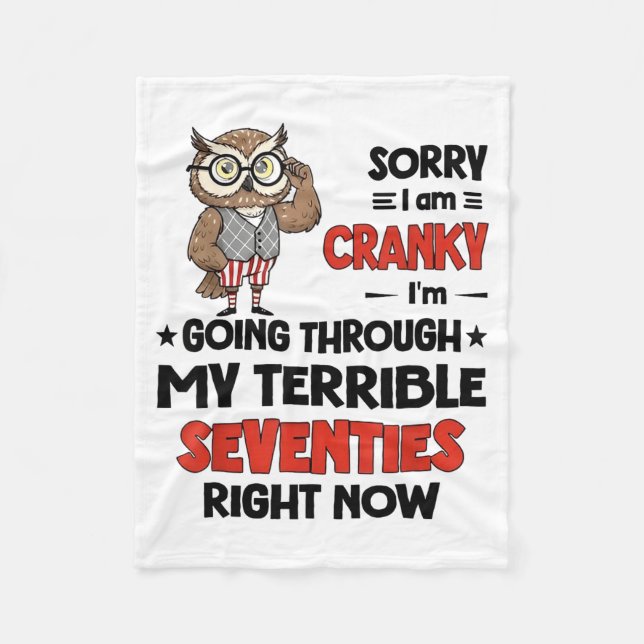 Owl Sorry I'm Cranky I'm Going Through My Terrible Fleecedecke (Vorderseite)