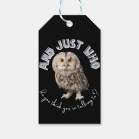 Owl: Und nur mit wem denkst du, dass du redest?