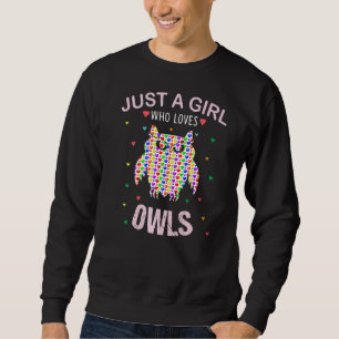 Owls Lover Girls Women Just a Girl, die Lieben Eul Sweatshirt