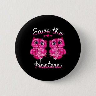 Owls Rettete ein Hooters Pink Ribbon Brustkrebs Ge Button