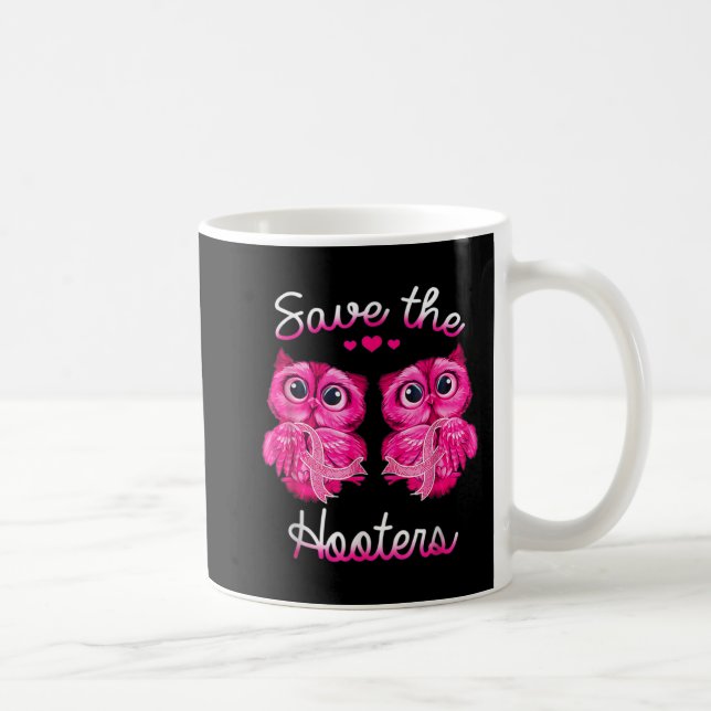 Owls Rettete ein Hooters Pink Ribbon Brustkrebs Ge Kaffeetasse (Rechts)