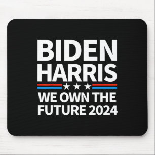 Own The Future Biden Harris 2024 Patriotic Biden K Mousepad