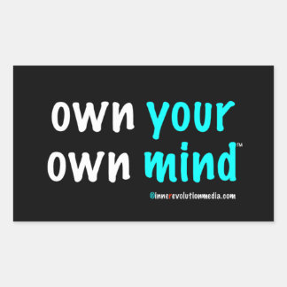 Own Your Own Mind™ Aufkleberbogen Rechteckiger Aufkleber