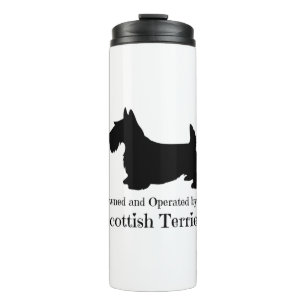 Owned and Operated by a Scottish Terrier - Scottie Thermosbecher
