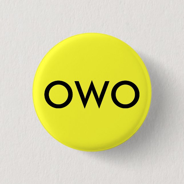 OWO BUTTON (Vorderseite)