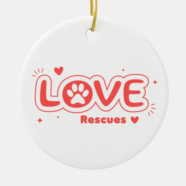 OWRAssist Love Rescues Keramik Ornament (Vorne)