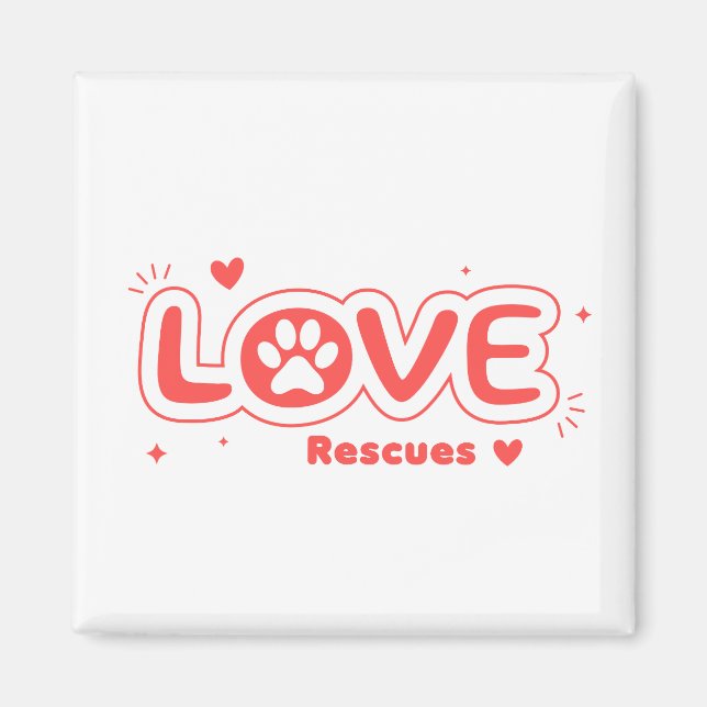 OWRAssist Love Rescues Magnet (Vorne)