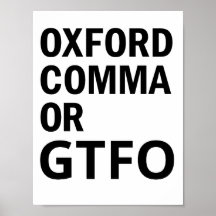 Oxford Comma oder GTFO