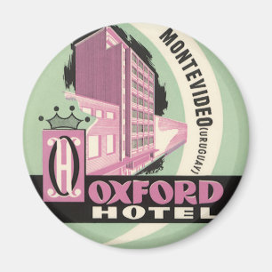 Oxford Hotel, Montevideo, Uruguay, Vintage Travel Magnet