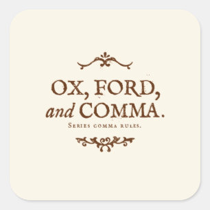 Oxford-Komma erklärt Quadratischer Aufkleber