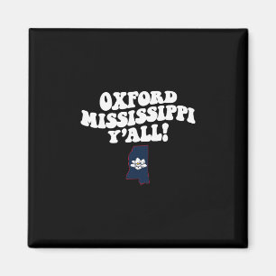 Oxford Mississippi Y'all Ms Southern Urlaub Magnet