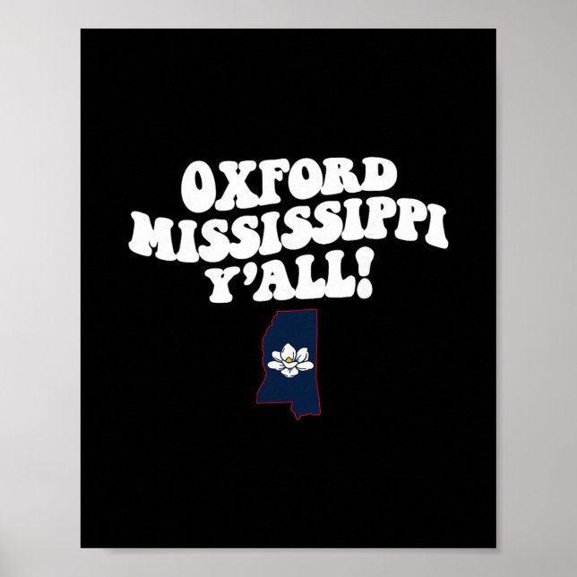 Oxford Mississippi Y'all Ms Southern Vacation  Poster (Vorne)