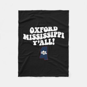 Oxford Mississippi Y'all Ms Südstaaten Urlaub  Fleecedecke