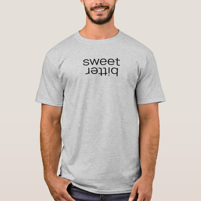 Oxymoron - Bittersüßes T-Shirt (Vorderseite)