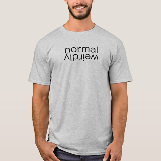 Oxymoron - Seltsam Normales T-Shirt (Vorderseite)