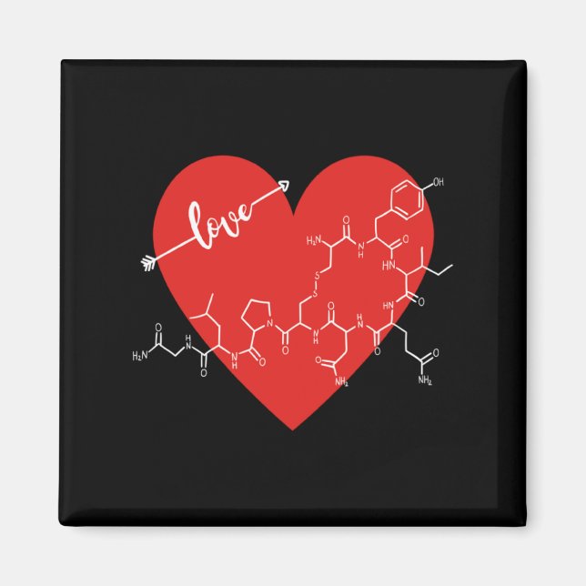 Oxytocin Love Hormone Valentines Day Love Hormone  Magnet (Vorne)