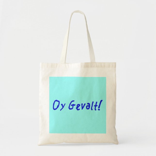Oy Gevalt! Tragetasche (Vorne)