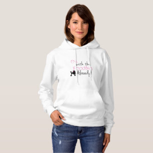 Oy mit dem Pudel bereits Hoodie - Gilmore Mädchen