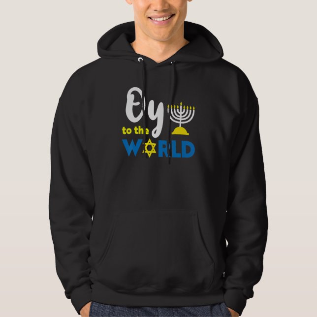 Oy To The World  Happy Hanukkah Hoodie (Vorderseite)