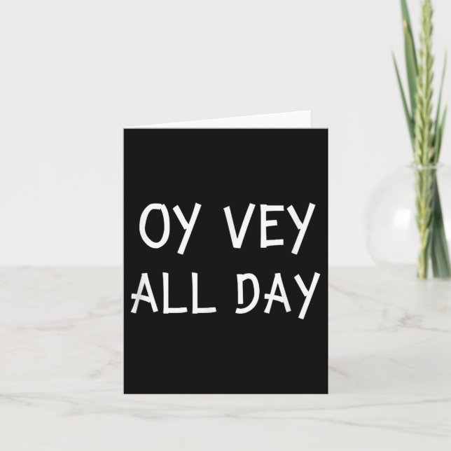 Oy Vey All Day Jewish Yiddish Quote Kosher Gym Ver Karte (Vorderseite)