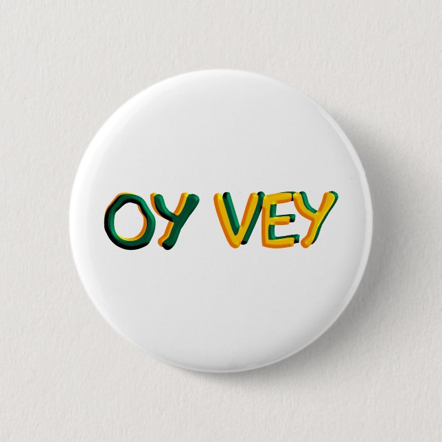 Oy Vey Button (Vorderseite)