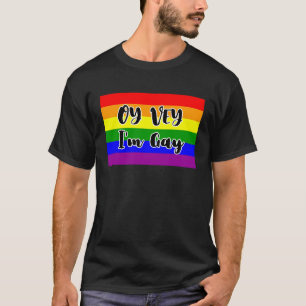 Oy Vey, ich bin Gay Rainbow Flag T-Shirt