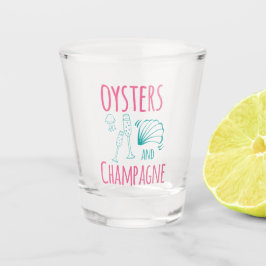 "Oysters & Champagne"  Schnapsglas