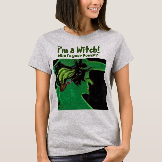 OZ WITCH WAS IST IHR POWER Witz-T T-Shirt (Vorderseite)