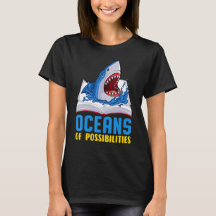 Ozeane der Möglichkeiten Hai Sommer Lesen 2022 T-Shirt