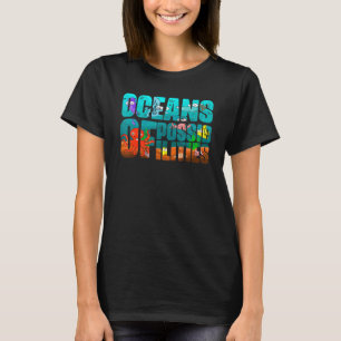Ozeane der Möglichkeiten Sommerlesen Bookish T-Shirt
