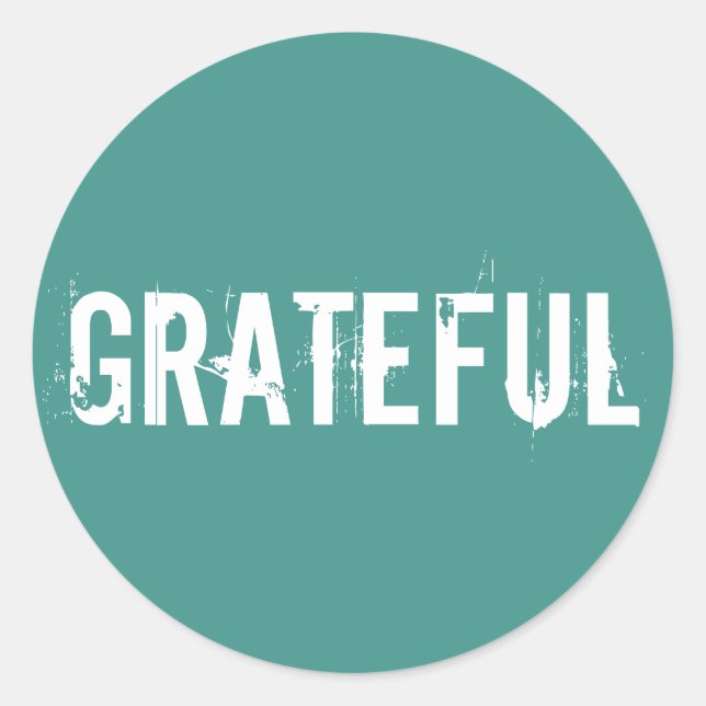 Ozeangrün mit weißem, dankbaren Text Runder Aufkleber (Vorderseite)