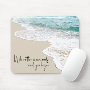 Ozeanstrand Inspirationszitat Mousepad
