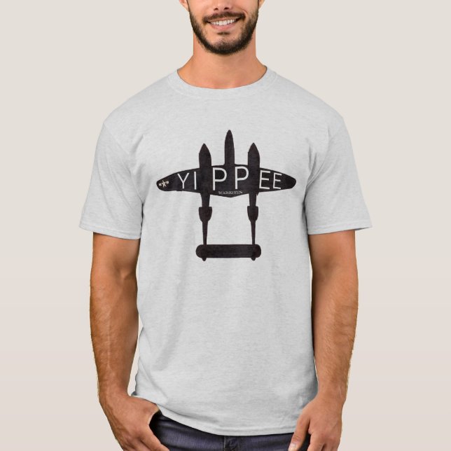 P-38 YIPPEE T-Shirt (Vorderseite)