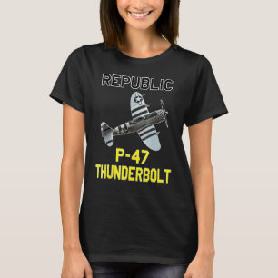 P 47 Donnerbolzen Der Verlauf des Jug WW2-Flugzeug T-Shirt
