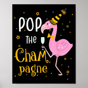 P Der Champagner Es ist Neujahr! Lustiger Flamingo Poster