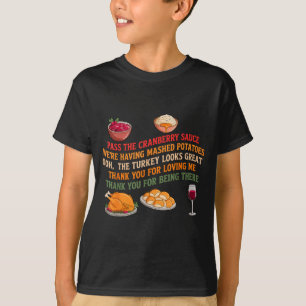 P Die Cranberry-Sauce hatten Kartoffelbrei T-Shirt