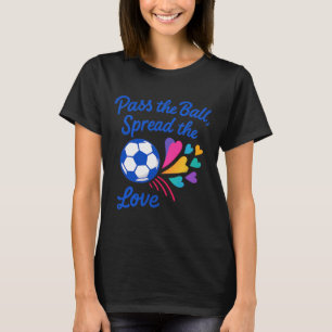 P Die Ll verbreiten das Liebe Regenbogen Fußballde T-Shirt
