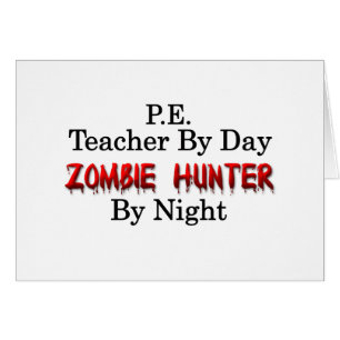 P.E. Lehrer-/Zombie-Jäger