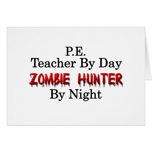 P.E. Lehrer-/Zombie-Jäger (Vorderseite (Horizontal))
