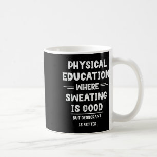 P.e. wo Schwitzen gut ist, aber Deodorant besser i Kaffeetasse