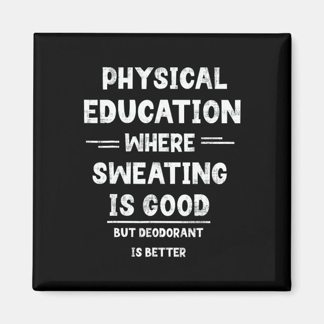 P.e. wo Schwitzen gut ist, aber Deodorant besser i Magnet (Vorne)