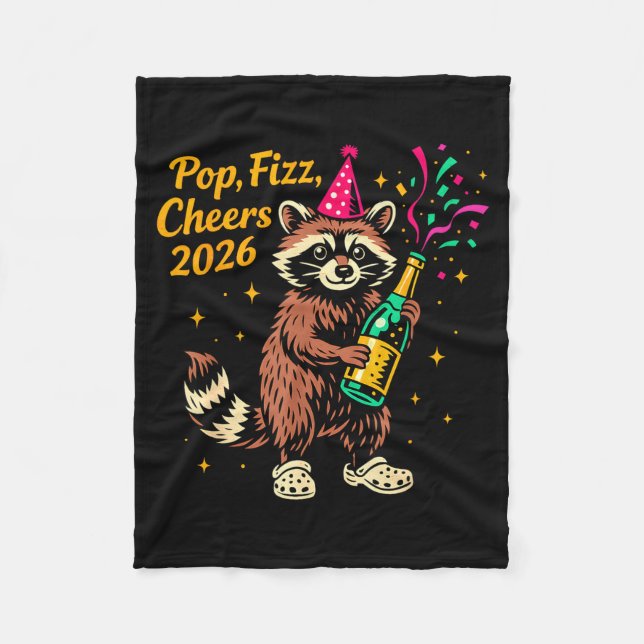 P Fizz Cheers 2026 Funny Raccoon New Year Design  Fleecedecke (Vorderseite)