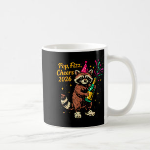 P Fizz Prost 2026 Lustiger Waschbär Neujahrsdesign Kaffeetasse