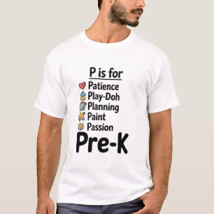 P ist für das Leben von Lehrern aus der Vorkriegsz T-Shirt