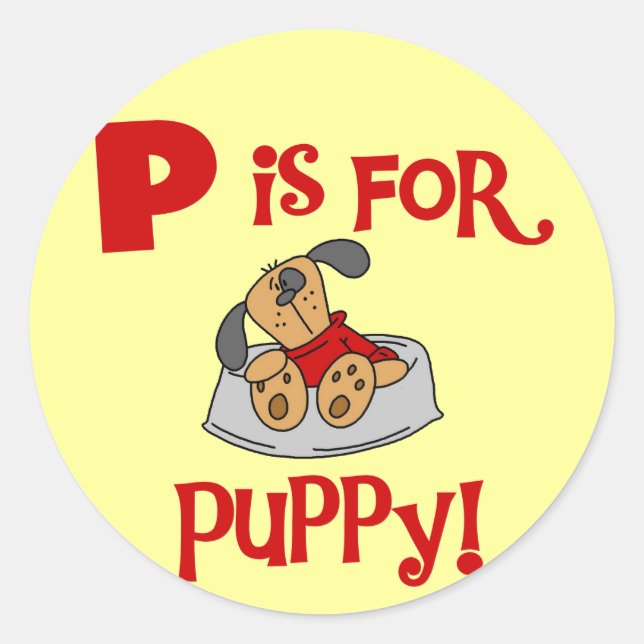 P ist für Puppy Tshirts und Geschenke Runder Aufkleber (Vorderseite)