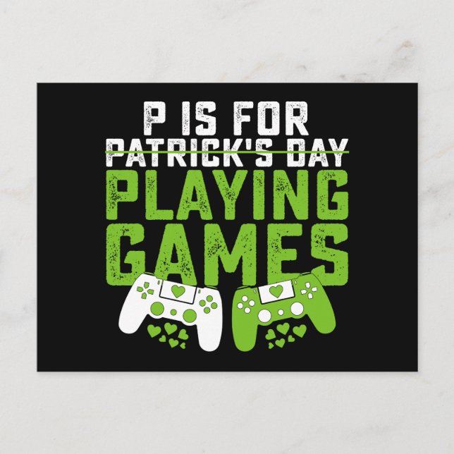 P ist für Spiele Gamer Gaming St Patrick's Postkarte (Vorderseite)