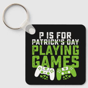 P ist für Spiele Gamer Gaming St Patrick's Schlüsselanhänger