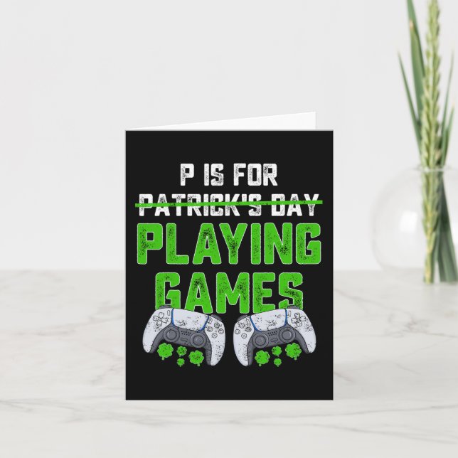 P ist für Spiele St Patricks Day Fun Gamer B Karte (Vorderseite)