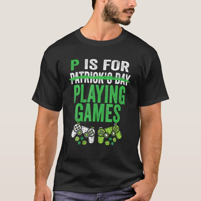 P ist für Videospiele Boys St Patricks Day T-Shirt (Vorderseite)
